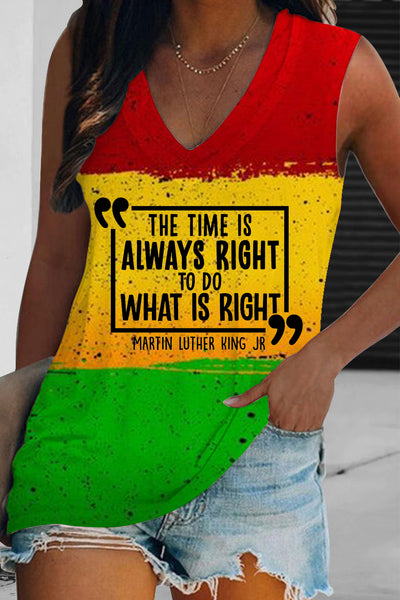 The Time Is Always Right To Do What Is Right Tank Top