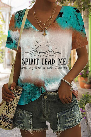 Spirit Lead Me Where My Trust Is Without Borders Print V-neck T-shirt