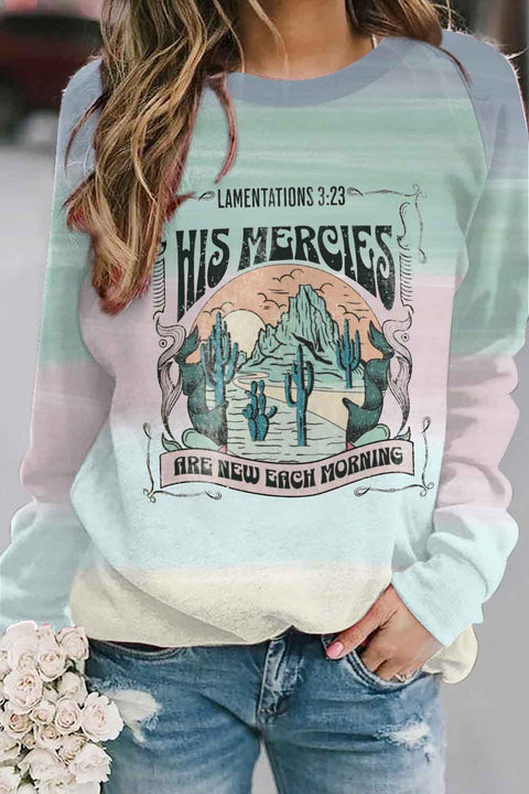 His Mercies Are New Every Morning Christian Print Sweatshirt