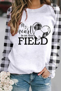 My Heart Is On That Field Soccer Ball Plaid Print Sweatshirt