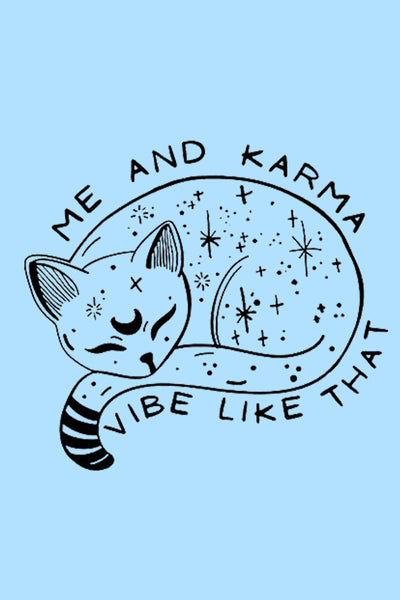 Karma ist ein Katzen-T-Shirt