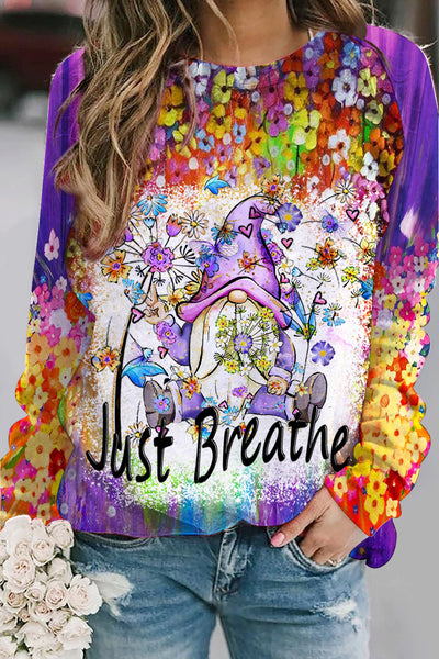 Trendy Oil Painting Vintage Flowers & Dandelion Gnomes Just Breathe Sweatshirt