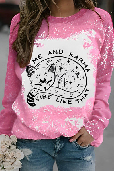 Karma Is A Cat Tie Dye Sweatshirt