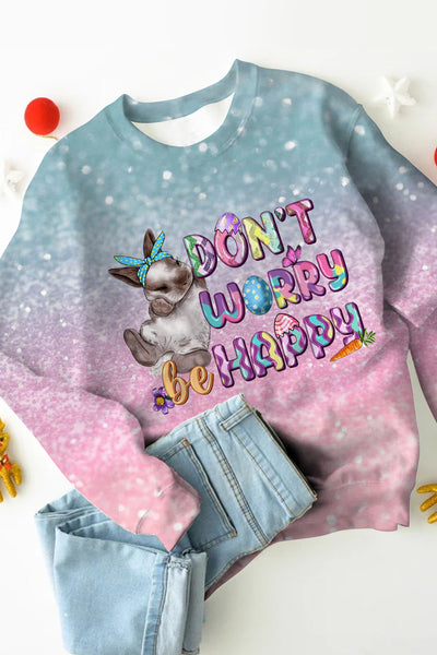 Don't Worry Be Happy Easter Sweatshirt