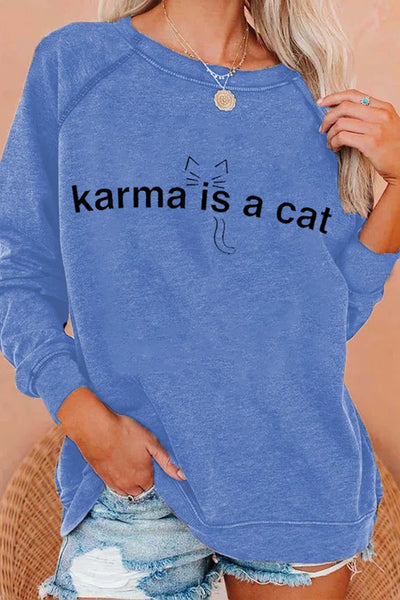 Karma Is A Cat Loose Fit Sweatshirt