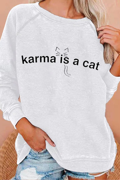 Karma Is A Cat Loose Fit Sweatshirt