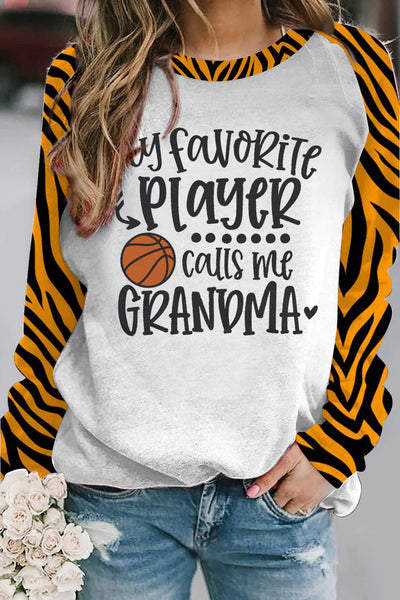 My Favorite Player Calls Me Grandma Basketball Mom Tiger Stripe Sweatshirt