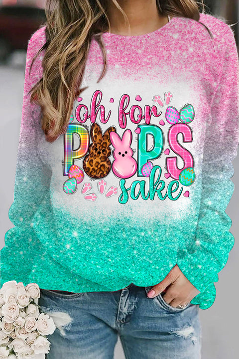 Oh For Peeps Sake Happy Easter Day Bunny Glitter Bleached Print Sweatshirt