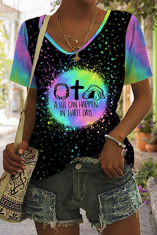 A Lot Can Happen In Three Days Easter Bunny Printed Tie-Dye V Neck T-shirt