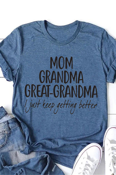 Mom Grandma Great-Grandma Print T-Shirt