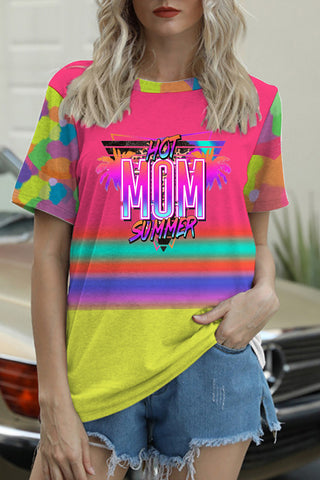 Hot Mom Summer Colorful T-shirt
